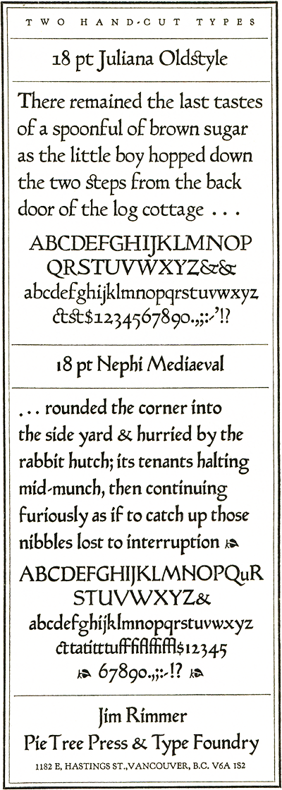 Two hand-cut types: 18pt Juliana Oldstyle and 18pt Nephi Mediaeval